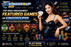Top High-Engagement Featured Games on KingGroup88 and Why Pl - Kinggroup88 Malaysia Gaming Guide